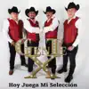 Gente X - Hoy Juega Mi Selección - Single